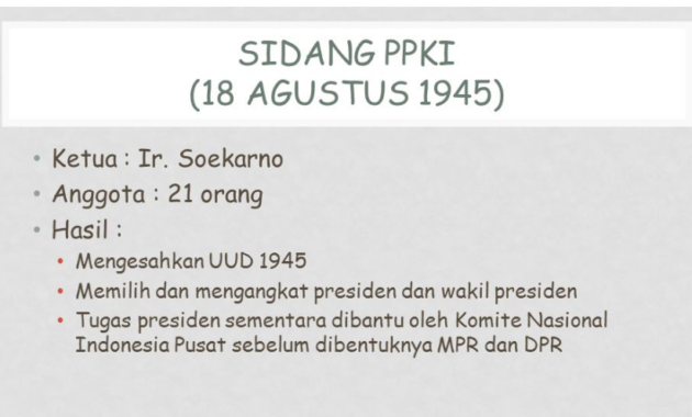 Sebutkan Hasil Sidang Ppki Tanggal 18 Agustus 1945