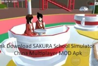 Link Download SAKURA School Simulator China Multiplayer MOD Apk