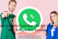 download RA WhatsApp ( RA WA ) Apk iOS Versi Terbaru Anti Banned