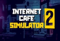 Internet Cafe Simulator 2 Mod APK