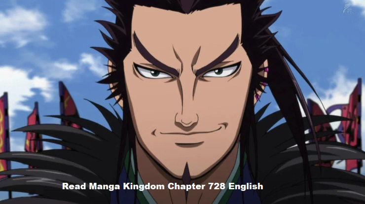 Latest Read Manga Kingdom Chapter 728 English