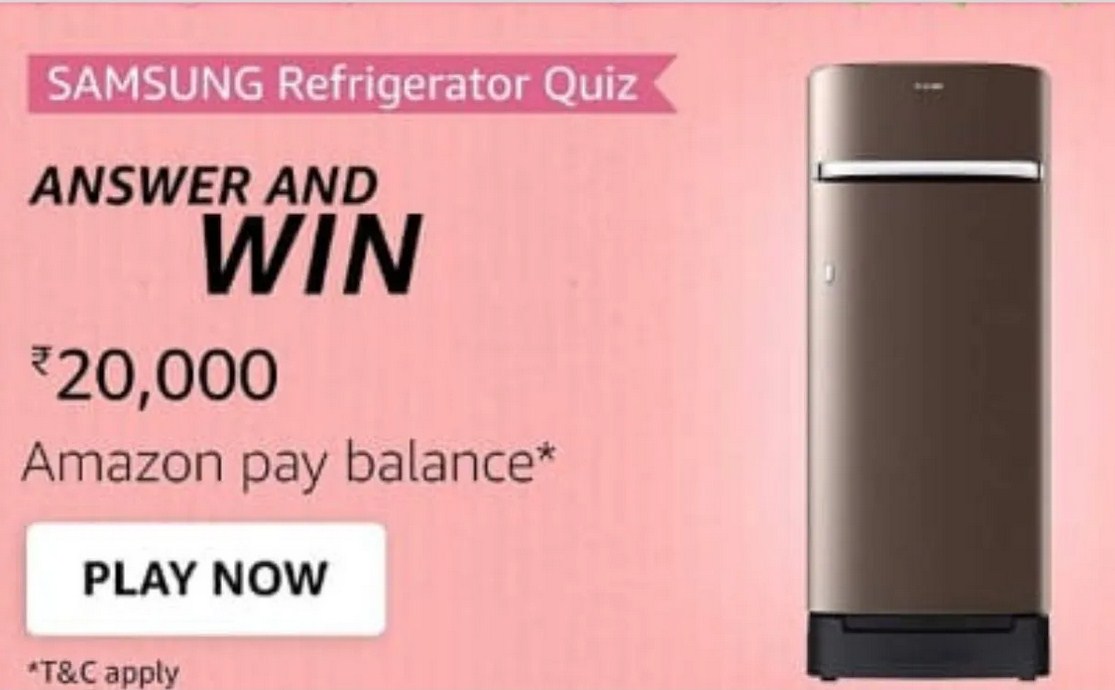 Amazon Samsung Refrigerator Quiz का उत्तर आज: जीतें 20,000 रुपये (10 विजेता)