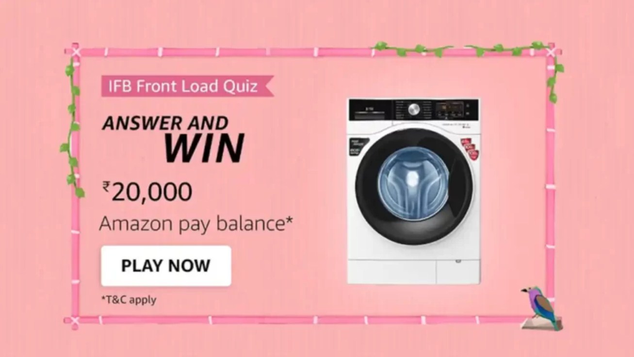 Answer Amazon ifb front load quiz Win ₹20000 Amazon Pay Balance