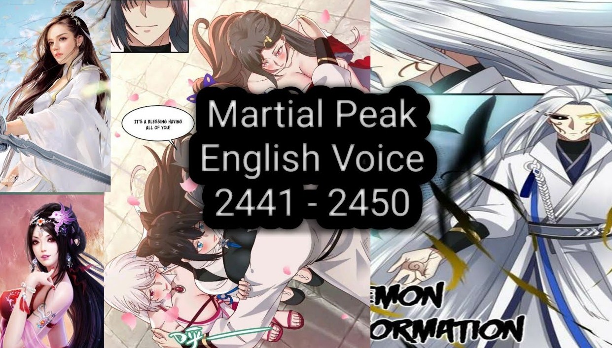 Read Now! Martial Peak Chapter 2441 & Martial Peak Chapter 2442 English