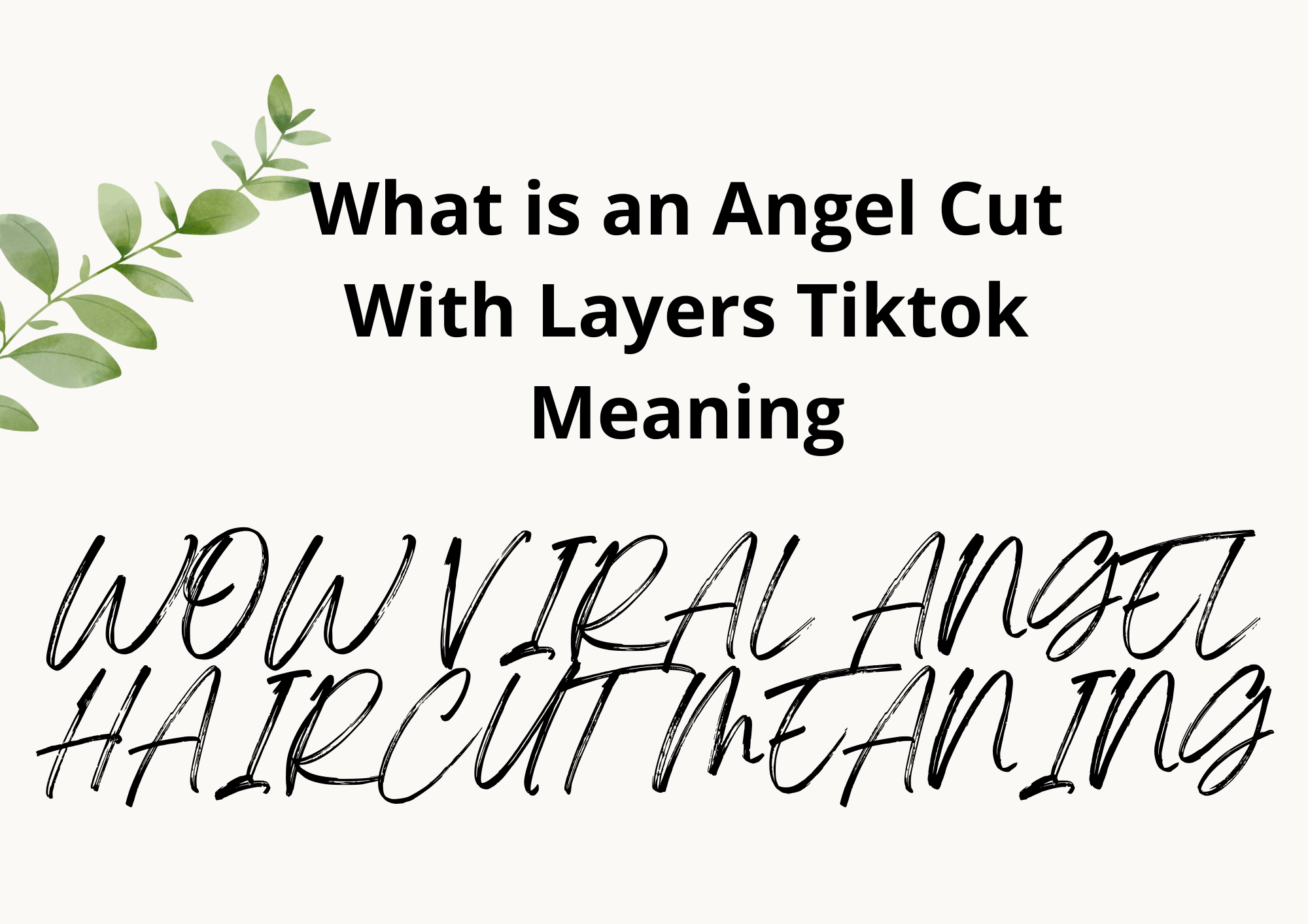 What is an Angel Cut With Layers Tiktok Meaning Wow Viral Angel Haircut Meaning