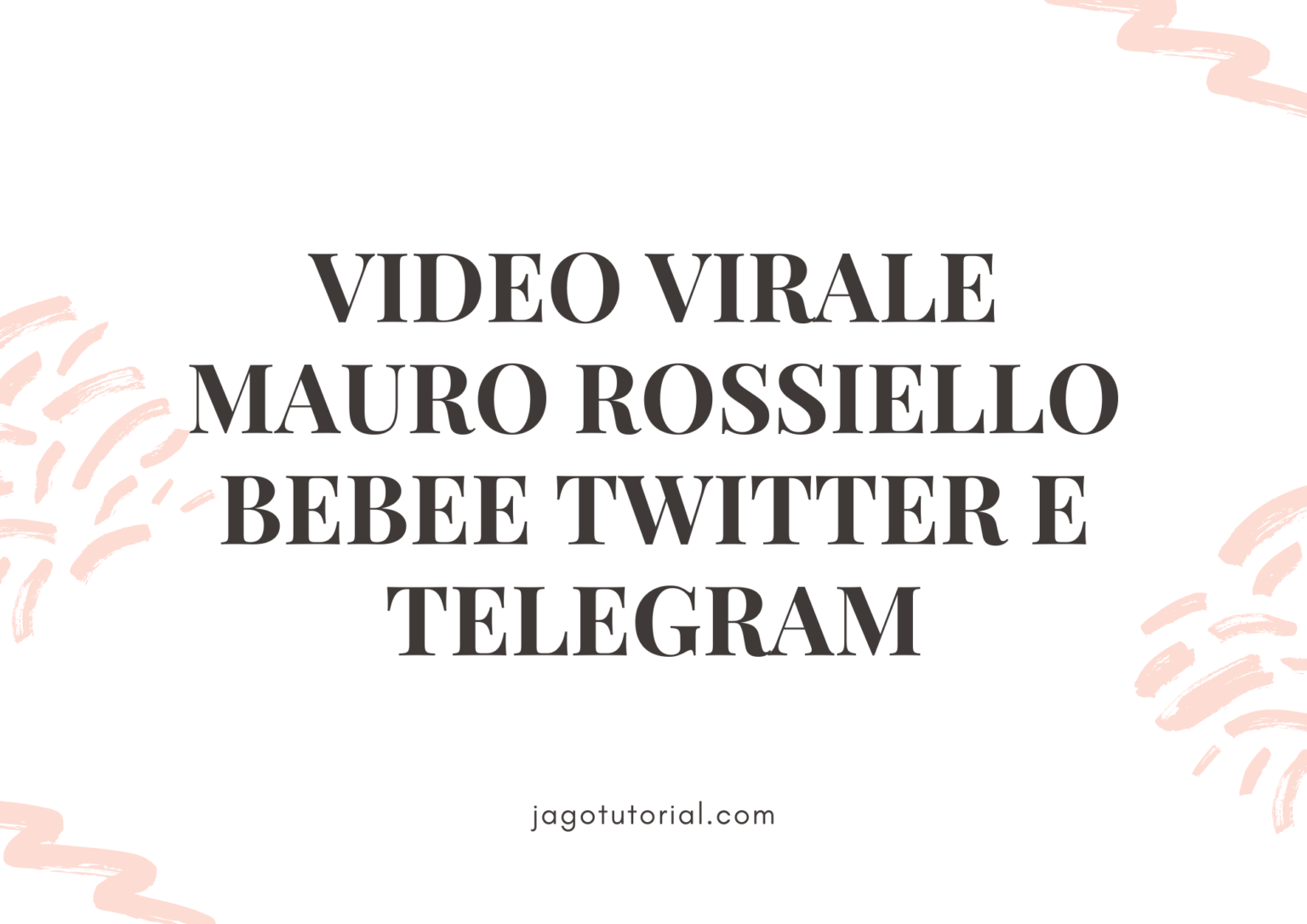 VIDEO VIRALE Mauro Rossiello Bebee Twitter e Telegram
