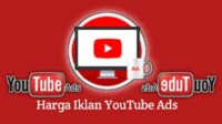 Terbaru Ini Dia Berbagai Jenis Iklan YouTube Ads Beserta Harganya