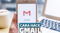 Banyak Yang Belum Tahu Cara Hack Gmail dengan Mudah? Begini Caranya