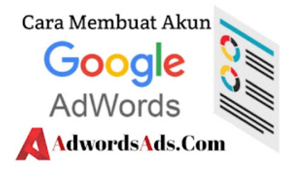 Sudah Tahau Belum? Cara Membuat Akun Google Adwords Yang gratis 